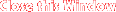Close Window